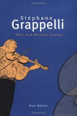 Stephane Grappelli: With and Without Django