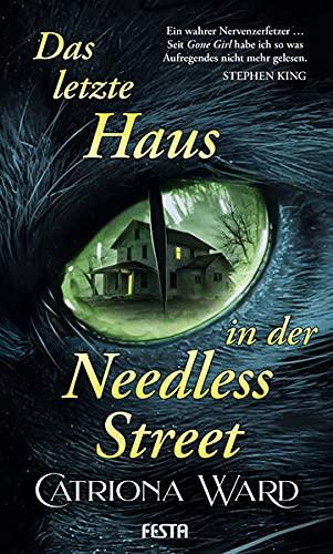 Das letzte Haus in der Needless Street: Thriller