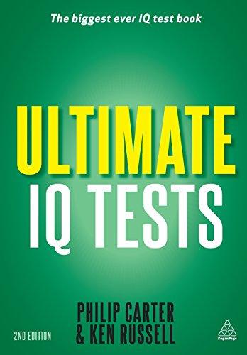 Ultimate IQ Tests: 1,000 Practice Test Questions to Boost Your Brain Power