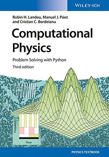 Computational Physics: Problem Solving with Python