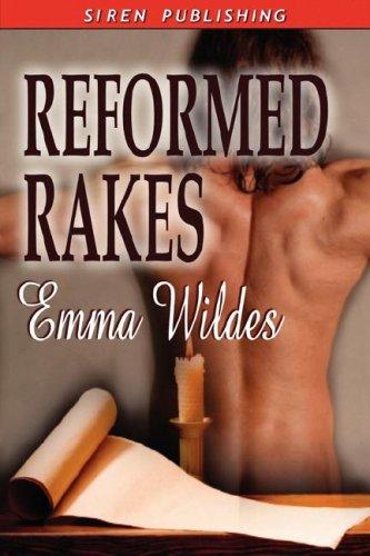 Reformed Rakes [The Letter: Compromising Situations: A Woman Seduced]