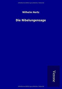 Die Nibelungensage