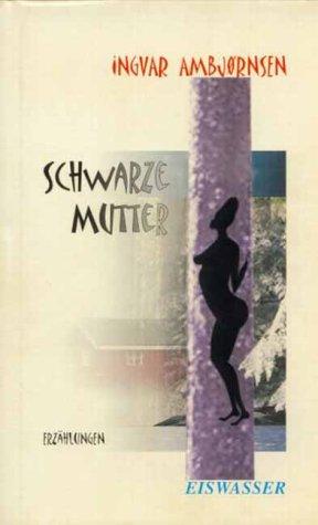 Schwarze Mutter