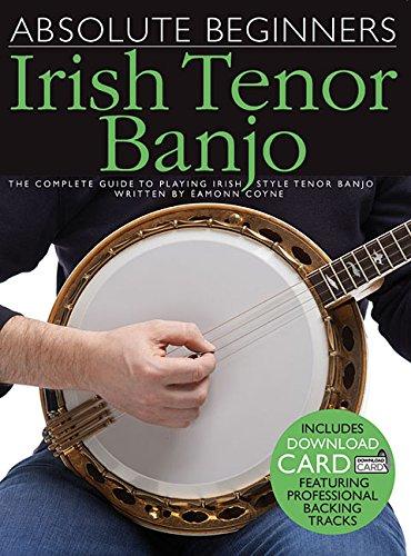 Absolute Beginners: Irish Tenor Banjo (Book & Download Card): Noten, Songbook, E-Bundle, Download (Audio) für Banjo