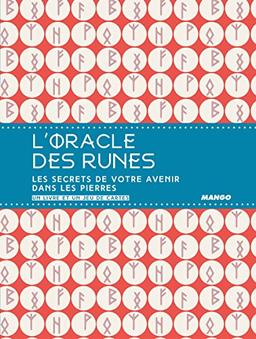 L'oracle des runes : pouvoirs divinatoires d'un alphabet ancestral : un livre et un jeu de cartes