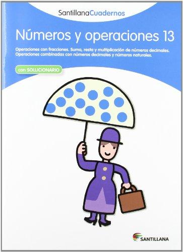 NÚMEROS Y OPERACIONES 13 SANTILLANA CUADERNOS