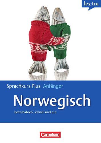 Lextra - Norwegisch - Sprachkurs Plus: Anfänger: A1-A2 - Selbstlernbuch mit CDs und kostenlosem MP3-Download