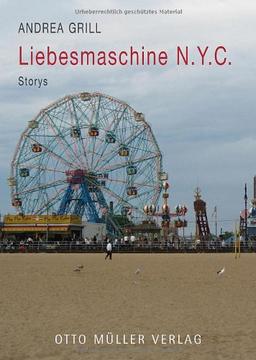 Liebesmaschine N.Y.C: Storys