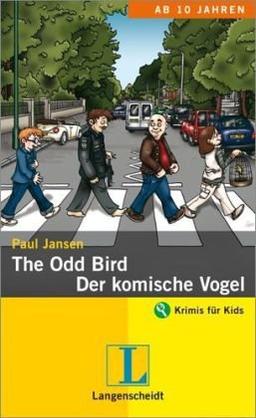 The Odd Bird - Ein komischer Vogel (Langenscheidt Krimis für Kids)