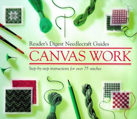 "Reader's Digest" Basic Guide Canvas Work ("Reader's Digest" needlecraft guide)