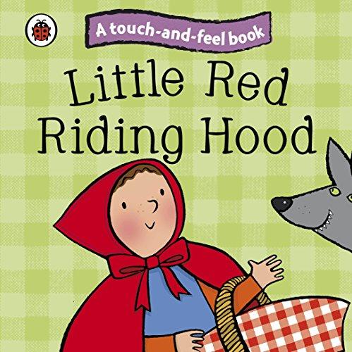 Little Red Riding Hood: Ladybird Touch and Feel Fairy Tales (Ladybird Tales)