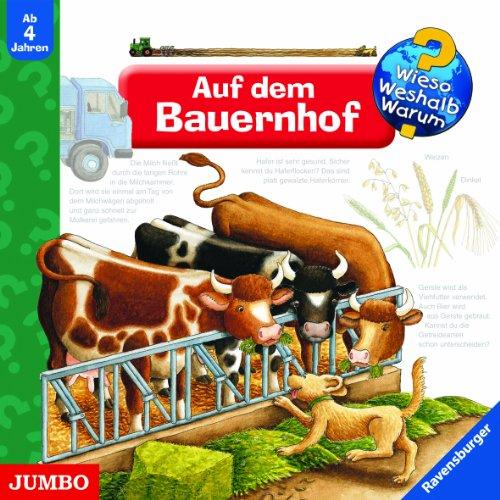 Wieso? Weshalb? Warum? Auf dem Bauernhof. CD