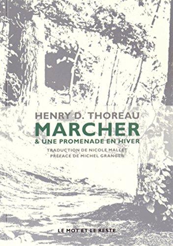 Marcher. Promenade d'hiver