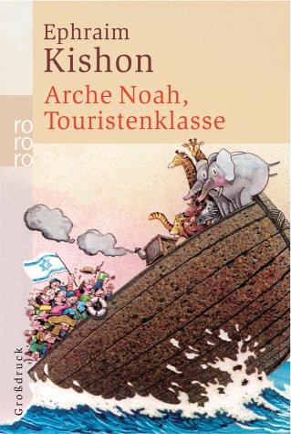 Arche Noah, Touristenklasse