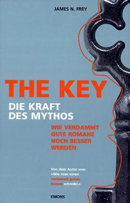 The Key: Wie verdammt gute Romane noch besser werden