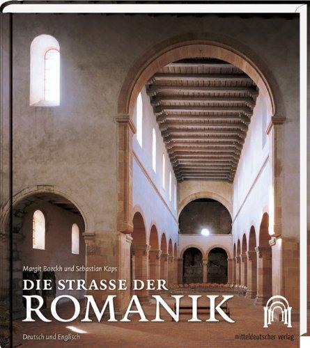 Straße der Romanik: Bild-Text-Band