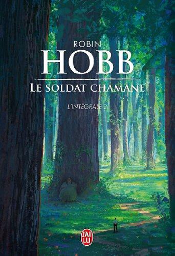 Le soldat chamane : l'intégrale. Vol. 2