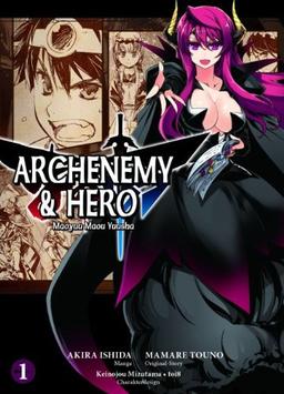 Archenemy & Hero - Maoyuu Maou Yuusha: Bd. 1