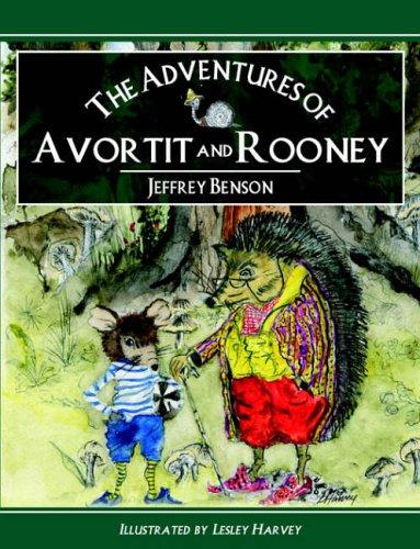 The Adventures of Avortit and Rooney