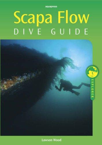 Scapa Flow Dive Guide (Explorer)