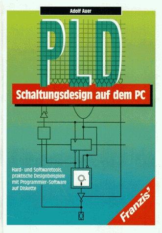 PLD - Schaltungsdesign auf dem PC