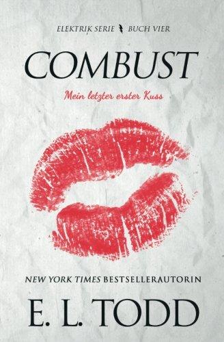 Combust (German) (Elektrik, Band 4)