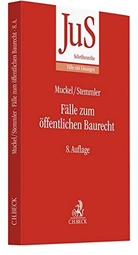 Fälle zum öffentlichen Baurecht