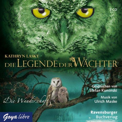 Die Legende der Wächter. Die Wanderschaft