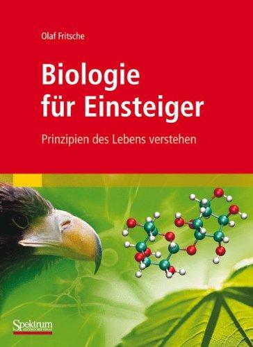 Biologie für Einsteiger: Prinzipien des Lebens verstehen