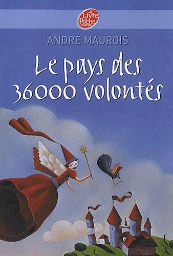 Le pays des 36.000 volontés