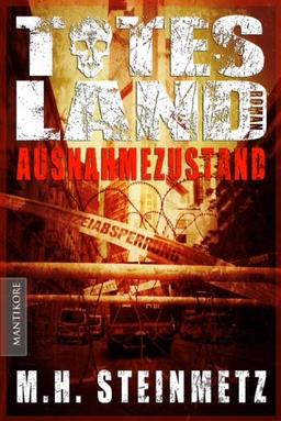 Totes Land - Ausnahmezustand