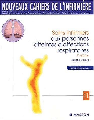 Soins infirmiers aux personnes atteintes d'affections respiratoires