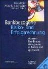 Bankbezogene Risiko- und Erfolgsrechnung, m. CD-ROM