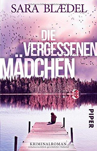 Die vergessenen Mädchen: Kriminalroman (Louise-Rick-Reihe)