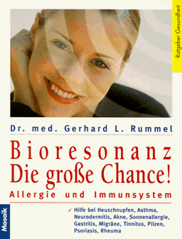 Bioresonanz. Die große Chance