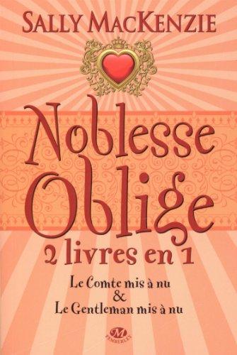 Noblesse oblige : intégrale. Vol. 2. Tomes 3 et 4