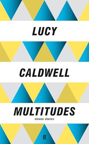 Multitudes: Eleven stories