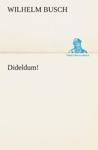 Dideldum! (TREDITION CLASSICS)