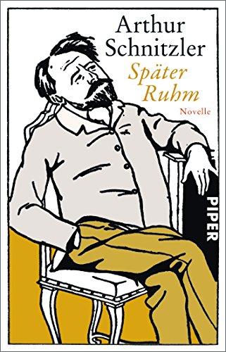 Später Ruhm: Novelle