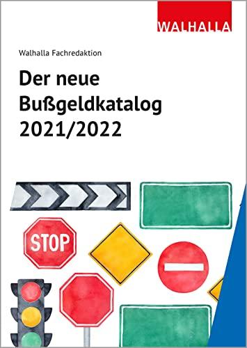 Der neue Bußgeldkatalog Ausgabe 2022