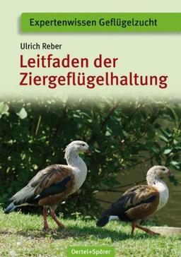 Leitfaden der Ziergeflügelhaltung