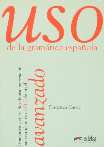 Uso avanzado de la gramática: Nivel Avanzado