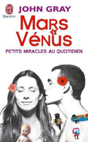 Mars et Vénus : petits miracles au quotidien