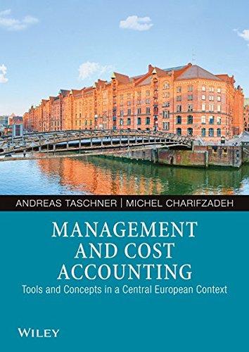 Management and Cost Accounting: Tools and Concepts in a Central European Context