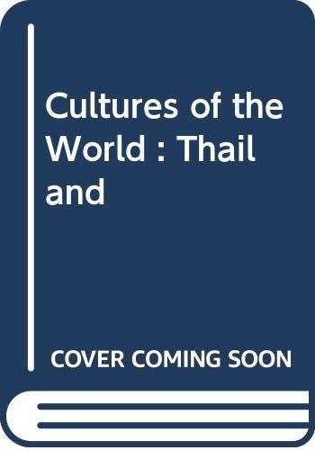 Cultures of the World : Thailand