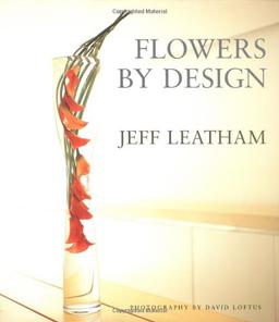 Flowers by Design: Modern Floral Spaces