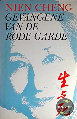 Gevangene van de rode garde