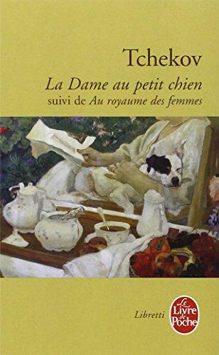 La dame au petit chien. Au royaume des femmes