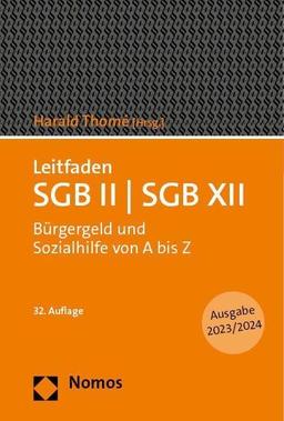 Leitfaden SGB II - SGB XII: Bürgergeld und Sozialhilfe von A bis Z