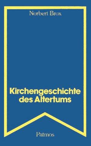 Kirchengeschichte des Altertums